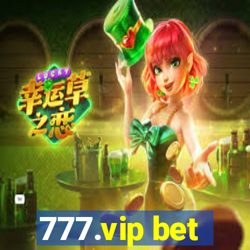 777.vip bet